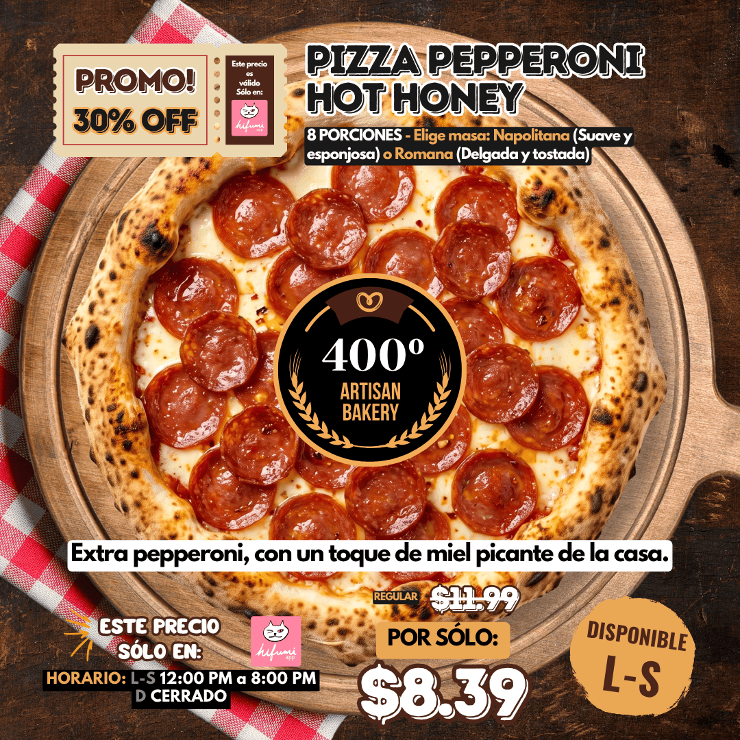 PROMO PEPPERONI HOT HONEY 30% OFF EN HIFUMI